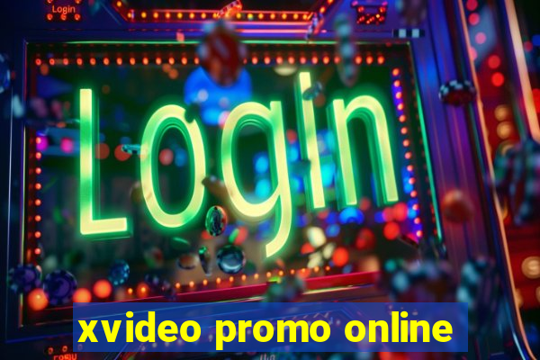 xvideo promo online